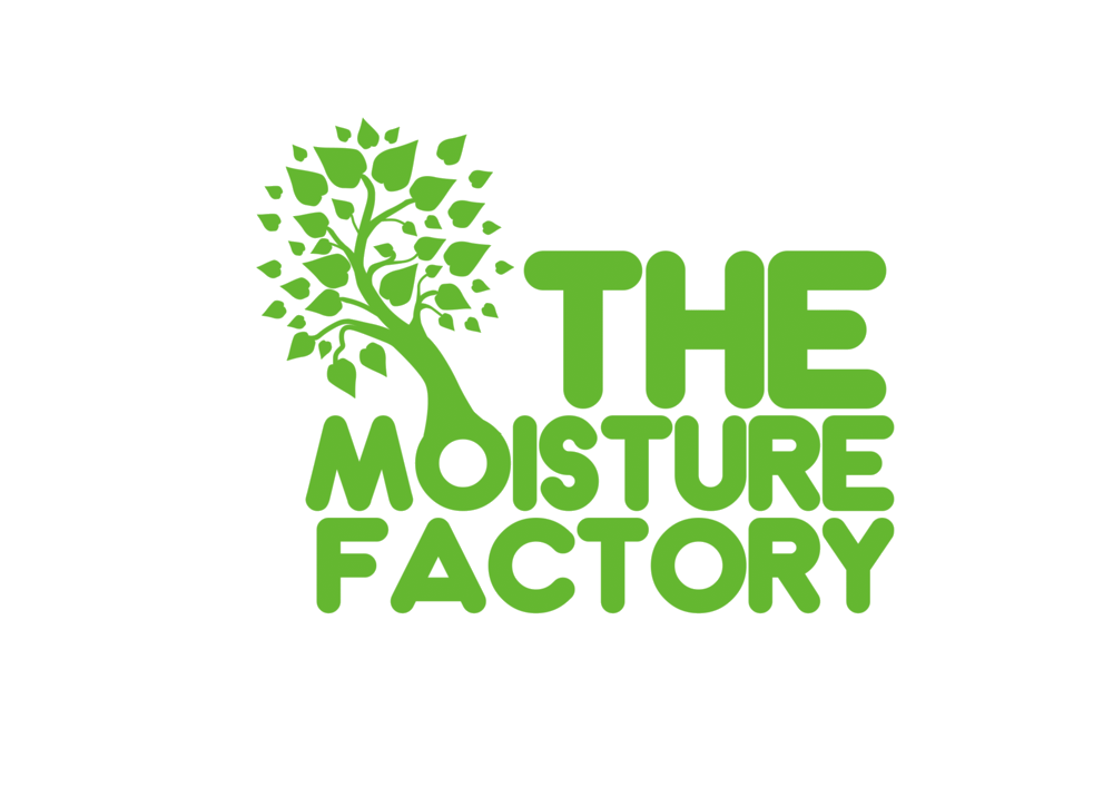 The Moisture Factory